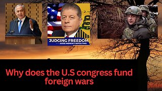 Why does U.S fund foreign wars.