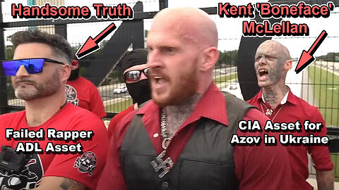 Handsome Truth's GDL pal Kent 'Boneface' McLellan: "CIA sent me to Ukraine to join Azov battalion" 🤫