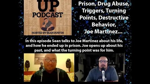 #79 Prison|Drug Abuse|Triggers|Turning Points|Joe Martinez