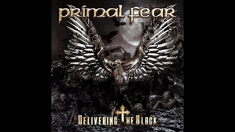 Primal Fear - Delivering The Black