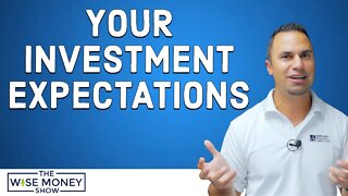 What Should You Expect Your Investment Return To Be?