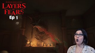 Screaming at everything ~ Layers of fear 2023 ep 1