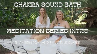 Chakra Sound Bath meditation Series