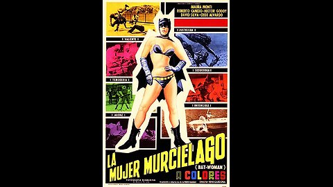 Movie From the Past - The Batwoman - AKA - La Mujer Murcielago - 1968