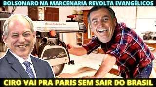 Bolsonaro viraliza na "marcenaria" - Ciro apoia Lula sem pedir voto
