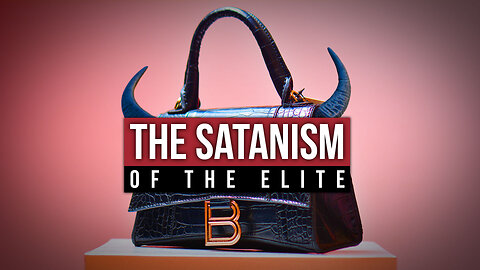 The Satanism of the Elite