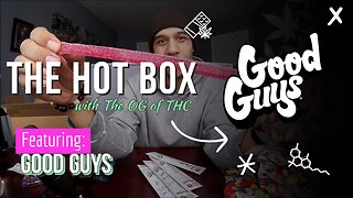 SOUR STRIPS = BEST NEW EDIBLES? | THE HOT BOX 🔥 📦 - GOOD GUYS