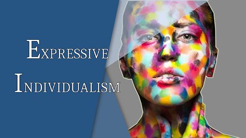 Expressive Individualism | Episode #151 | The Christian Economist