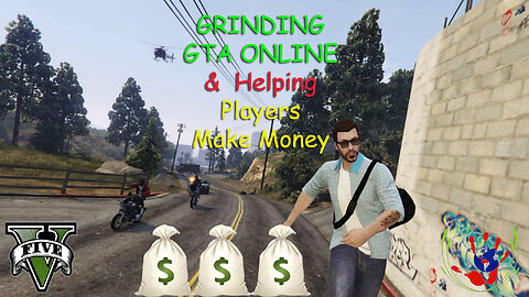 GTA ONLINE - Helping Players Make Money - GTA ONLINE - 01/09/2024