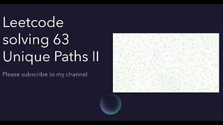 Leetcode solving 63 Unique Paths II