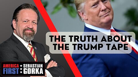 Sebastian Gorka FULL SHOW: The truth about the Trump tape