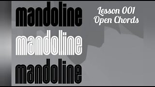 Mandolin Lesson - Open Chords G C D