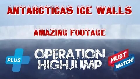 Antarctica's Ice Walls - Amazing footage - Must Watch - Eric Dubay