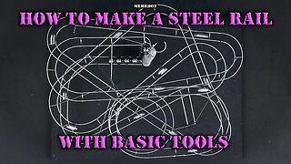 How to make a steel rail with basic tools! Step by step guide.