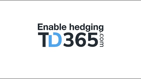 how to enable hedging function (TD365.com)