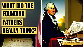 GUN CONTROL: The Founders Knew What Was Coming (Watch Until The End)