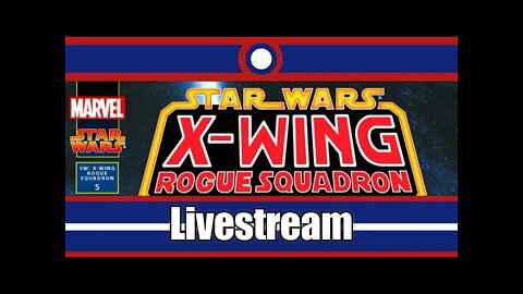 Star Wars X-Wing Rogue Squadron Livestream Part 05