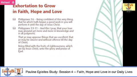 Pauline Epistles Study: Session 4 -- Faith, Hope and Love in our Daily Lives
