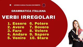 "Migliora il tuo italiano: 10 verbi irregolari che devi conoscere! ( coniugazione al presente)"