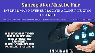 Subrogation Must be Fair