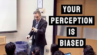 Your PERCEPTION Is Biased By Your Temperament | Jordan Peterson