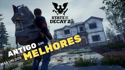 UM dos MELHORES APOCALIPSES que já JOGUEI - State of Decay 2 #1