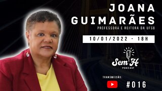 JOANA GUIMARÃES - Sem H Podcast #016