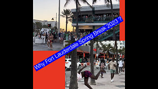 Why does everyone go to Fort Lauderdale for Spring Break 2023 ?