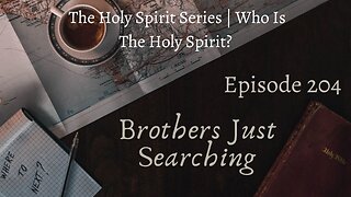 EP | #204 The Holy Spirit Series | Who Is The Holy Spirit?