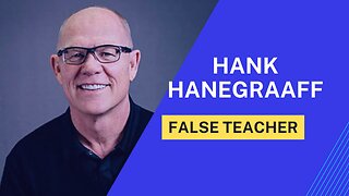 Hank Hanegraaff Exposed! | Why Do I Call Him A False Teacher?