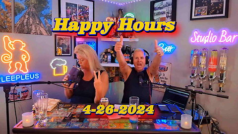 Happy Hours 4-26-2024
