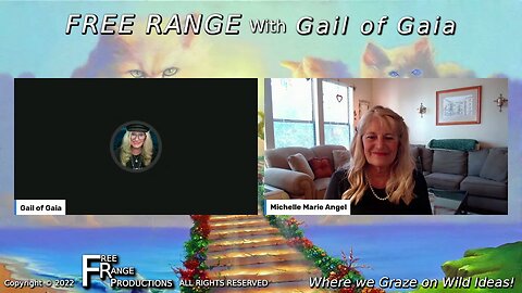 "Soul Talk Saturday-The Power of Intention" With Michelle Marie and Gail of Gaia on FREE RANGE