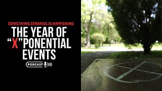 The Year Of "X"ponential Events