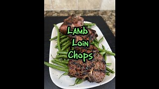 Grilled Lamb Loin Chops