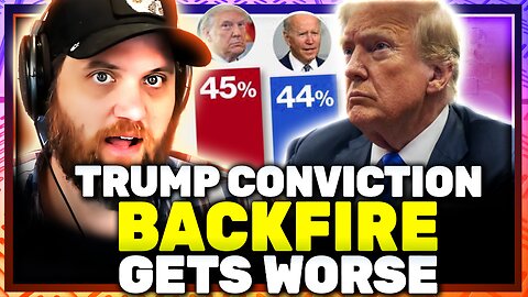 Trump Conviction Backfire Gets Worse!