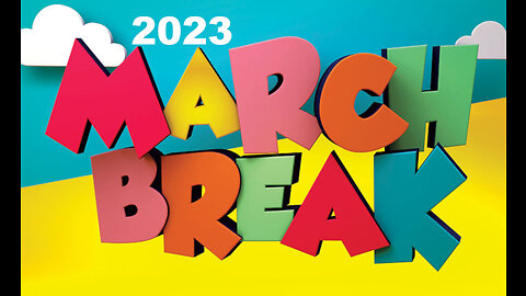 March Break Survival Camp 2023