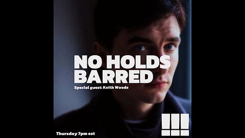 No Holds Barred Show - Keith Woods on Irish Politics, The Future of X, and His Origin Story