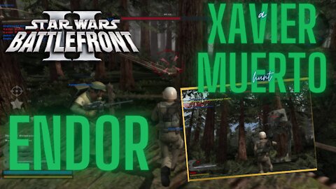 Star Wars Battlefront 2 (2005) Multiplayer / Endor with Xavier Muerto