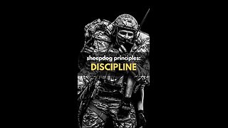 Sheepdog Ethos Foundational Principles - Discipline