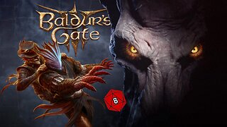 [Baldur's Gate 3][Part 8] These cursed shadows