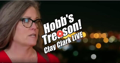 Katie Hobb's Treason. Maricopa County Deceivers. Clay Clark LIVE. B2T Show Nov 15, 2022