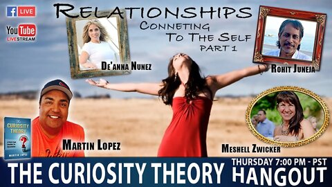 Relationships: Connecting to the Self (Part 1)