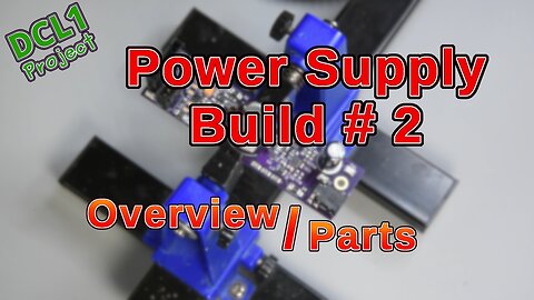 Power Supply Try # 2 – The Design
