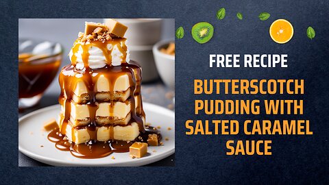 Free Butterscotch Pudding with Salted Caramel Sauce Recipe🍮✨Free Ebooks +Healing Frequency🎵