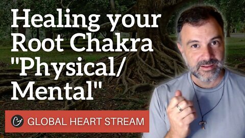 HEART STREAM July 7th, 2021 - "Healing the Root Chakra" Physical/Mental - Gabriel Gonsalves