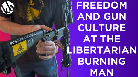 Freedom and gun culture at Porcfest, the Libertarian version of Burning Man