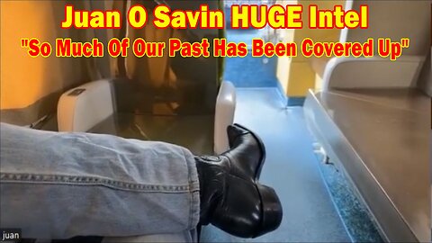 Juan O Savin HUGE Intel: "So Much Of Our Past Has Been Covered Up"