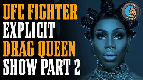 UFC Fighter EXPLICIT Dallas Drag Queen Show w/ CHILDREN!!! (Part 2)