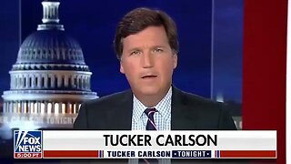 Tucker Carlson Tonight 04⧸20⧸23