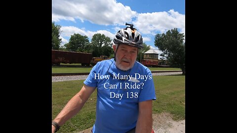 How Many Days Can I Ride? Day 138
